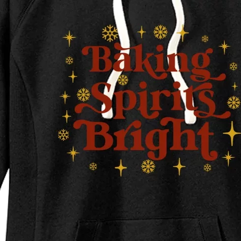 Funny Holiday Baker Baking Spirits Bright Christmas Meaningful Gift Women's Fleece Hoodie