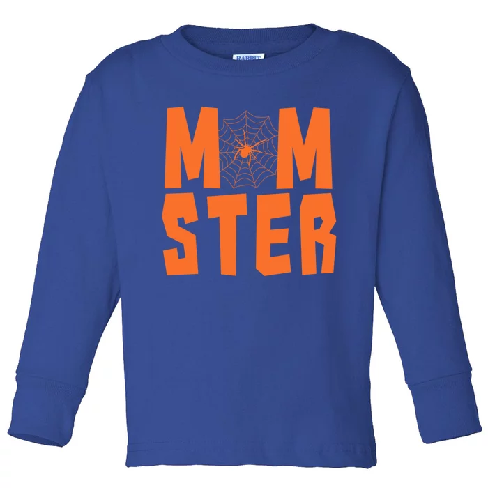 Funny Halloween Costume Idea For Sarcastic Mom Momster Gift Toddler Long Sleeve Shirt