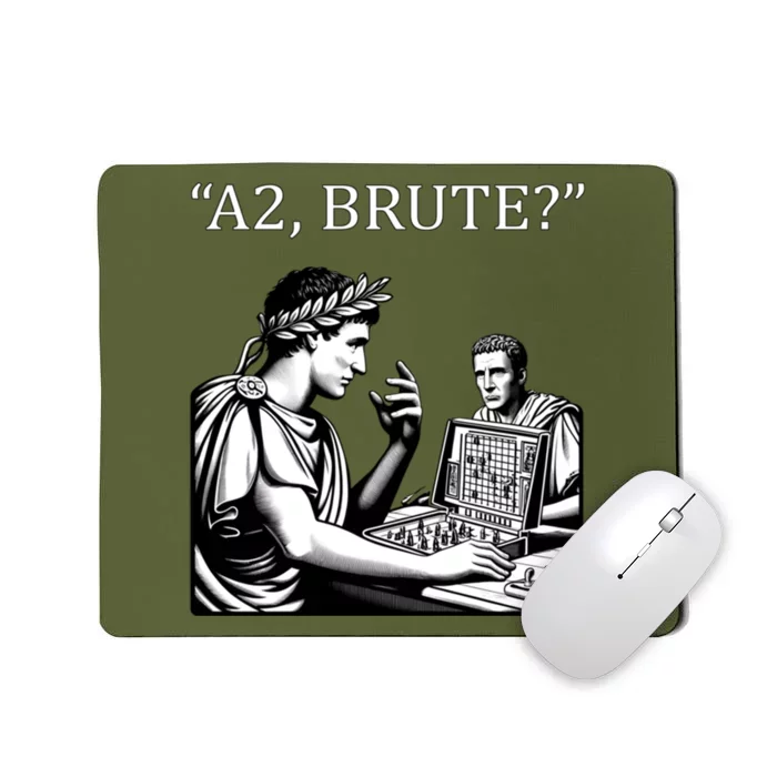 Funny History Caesar And Brutus Board Game Meme Mousepad