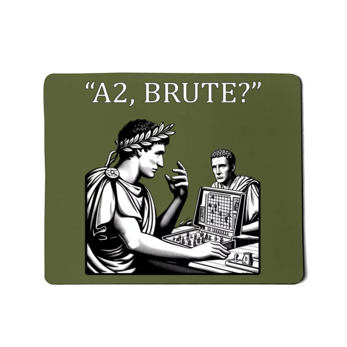 Funny History Caesar And Brutus Board Game Meme Mousepad