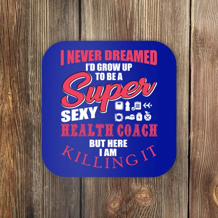 Funny Health Coach Motivation Fitness Gift Coaster