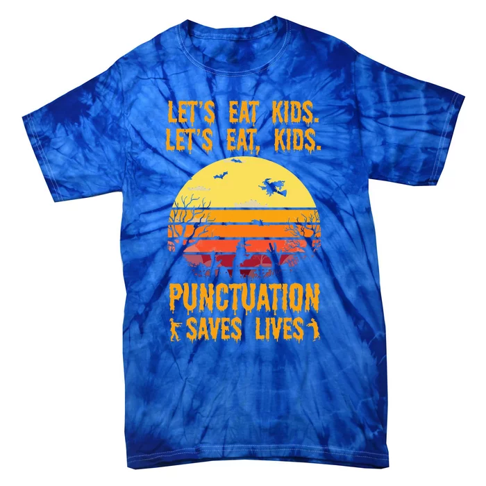 Funny Halloween Costume Teacher Lets Eat Punctuation Tie-Dye T-Shirt