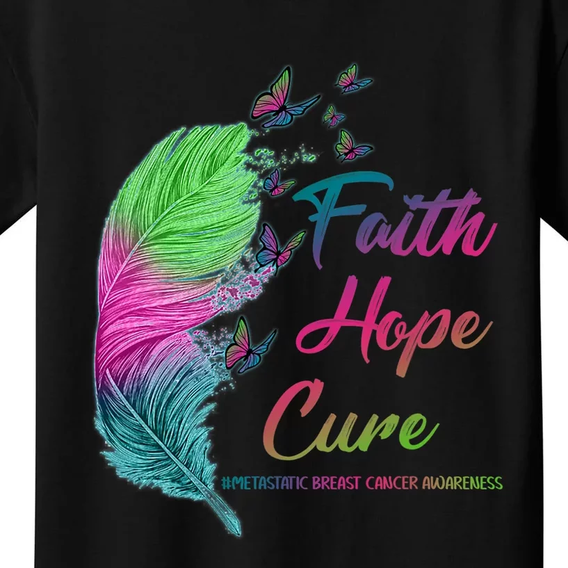 Faith Hope Cure Metastatic Breast Cancer Feather Kids T-Shirt