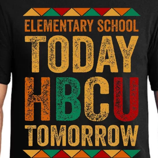 Future Hbcu College Elementary School Today Hbcu Tomorrow Pajama Set