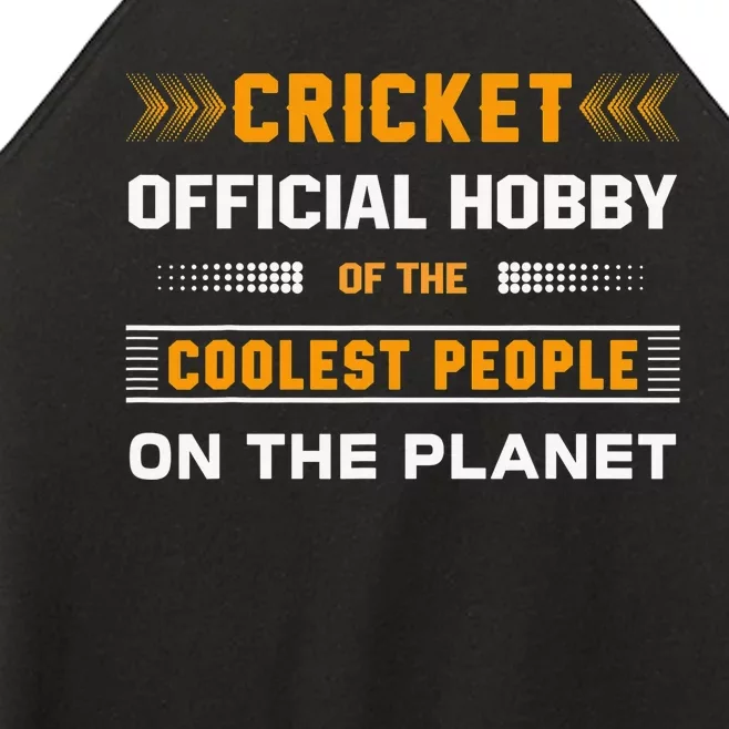 Funny Hobby Cricket For Cricket Lovers Players Women’s Perfect Tri Rocker Tank