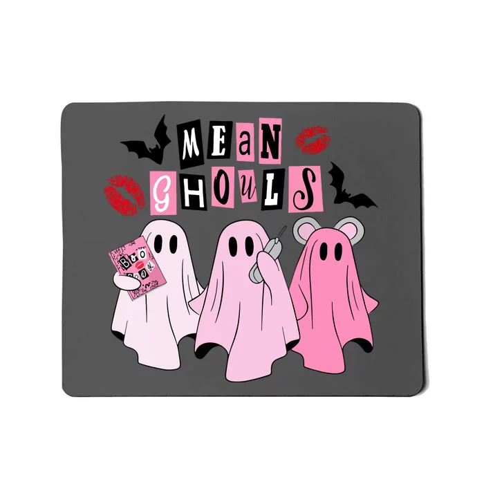 Funny Halloween Cute Ghost Mean Ghouls Spooky Season Gift Mousepad