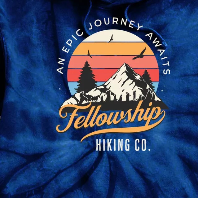 Fellowship Hiking Co An Epic Journey Awaits Black Fantasy Tie Dye Hoodie