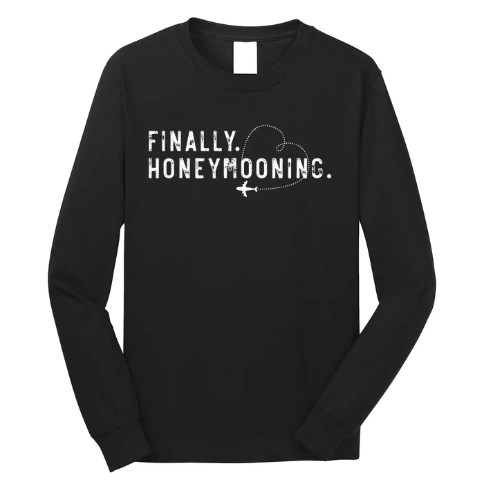 Finally Honeymooning Couples Honeymoon Matching Honeymoonin Long Sleeve Shirt