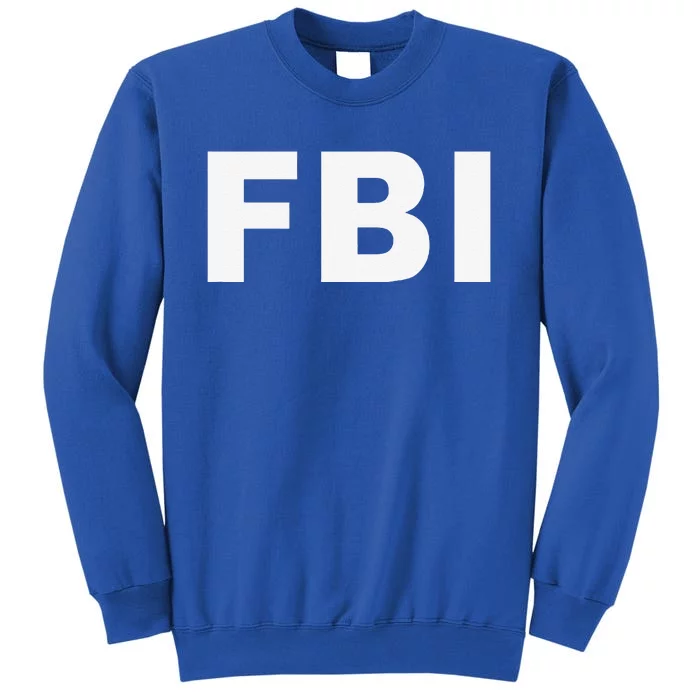 FBI Halloween Costume Federal Law Enforcement Tall Sweatshirt