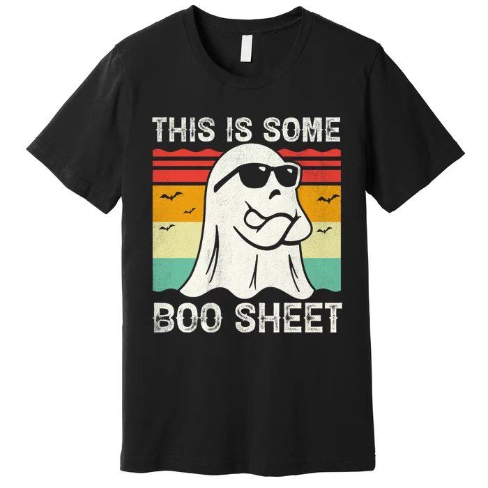 Funny Halloween Cool Boo Ghost Costume This Is Some Boo Sheet Premium T-Shirt