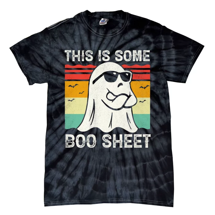 Funny Halloween Cool Boo Ghost Costume This Is Some Boo Sheet Tie-Dye T-Shirt