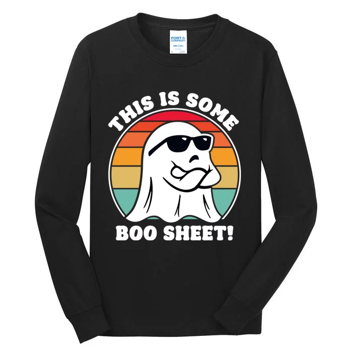 Funny Halloween Cool Boo Ghost Costume This Is Some Boo Sheet Tall Long Sleeve T-Shirt