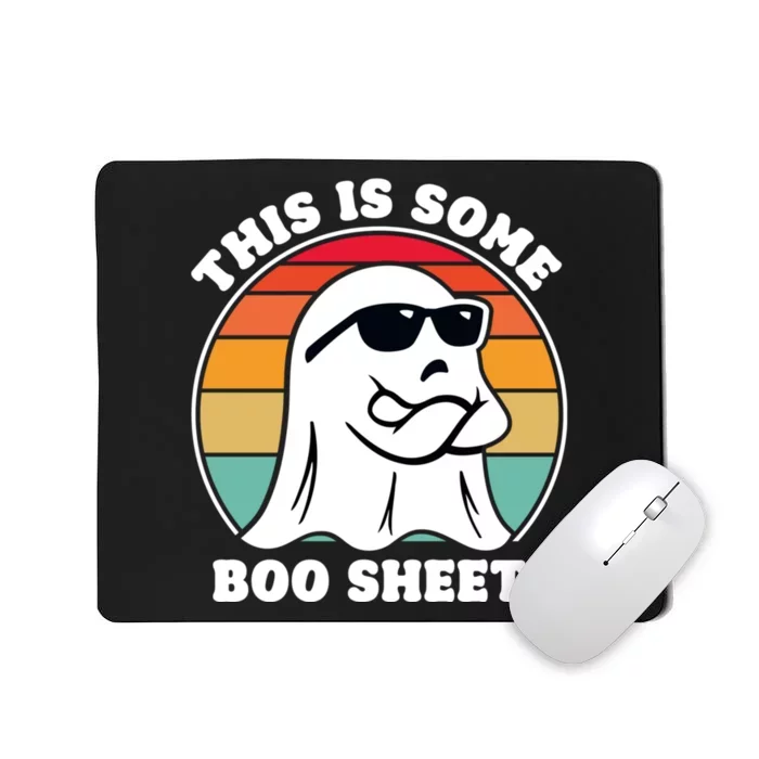 Funny Halloween Cool Boo Ghost Costume This Is Some Boo Sheet Mousepad