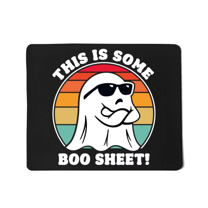 Funny Halloween Cool Boo Ghost Costume This Is Some Boo Sheet Mousepad