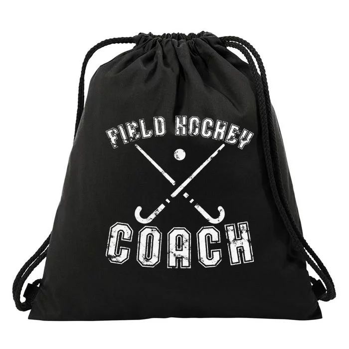 Field Hockey Coach Gifts Distressed Field Hockey Coach Drawstring Bag