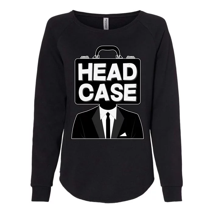 Funny Head Case Man Womens California Wash Sweatshirt