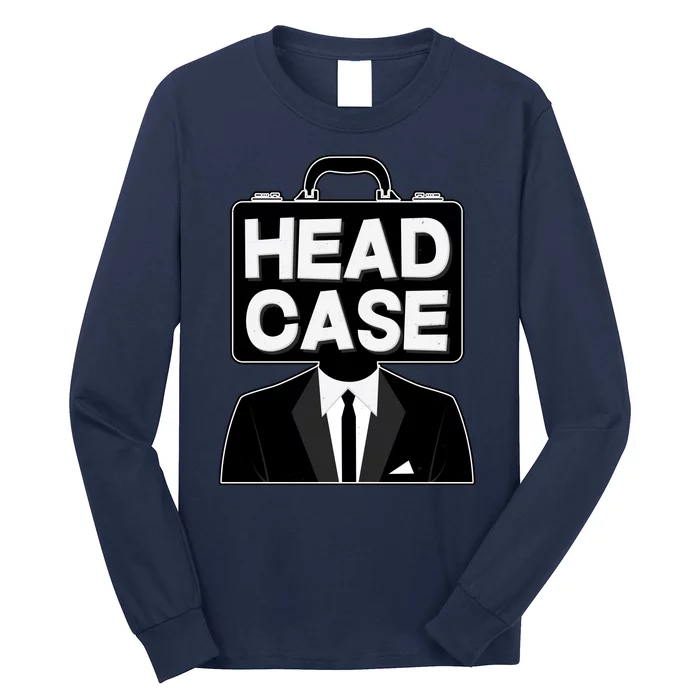 Funny Head Case Man Long Sleeve Shirt