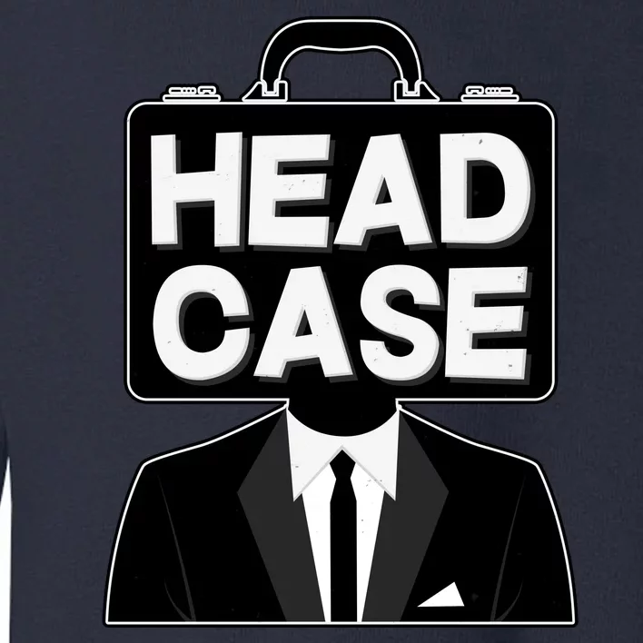 Funny Head Case Man Toddler Sweatshirt