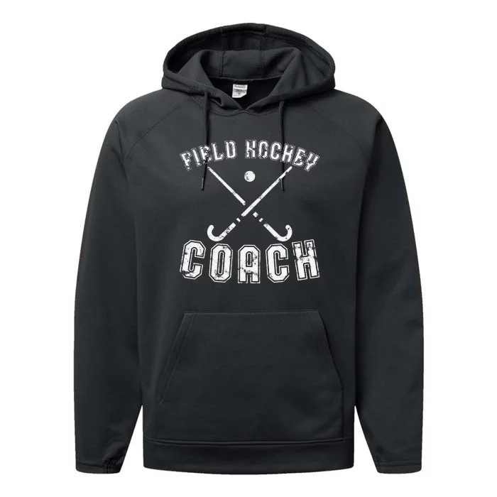 Field Hockey Coach Gifts Distressed Field Hockey Coach Performance Fleece Hoodie