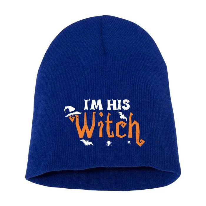 Funny Halloween Couple: Im His Witch Gift Short Acrylic Beanie