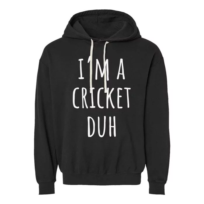 Funny Halloween Costume Lazy Easy I'm a CRiCKET Duh Garment-Dyed Fleece Hoodie