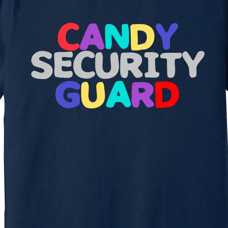 Funny Halloween, Cute Halloween, Candy Security Guard Premium T-Shirt