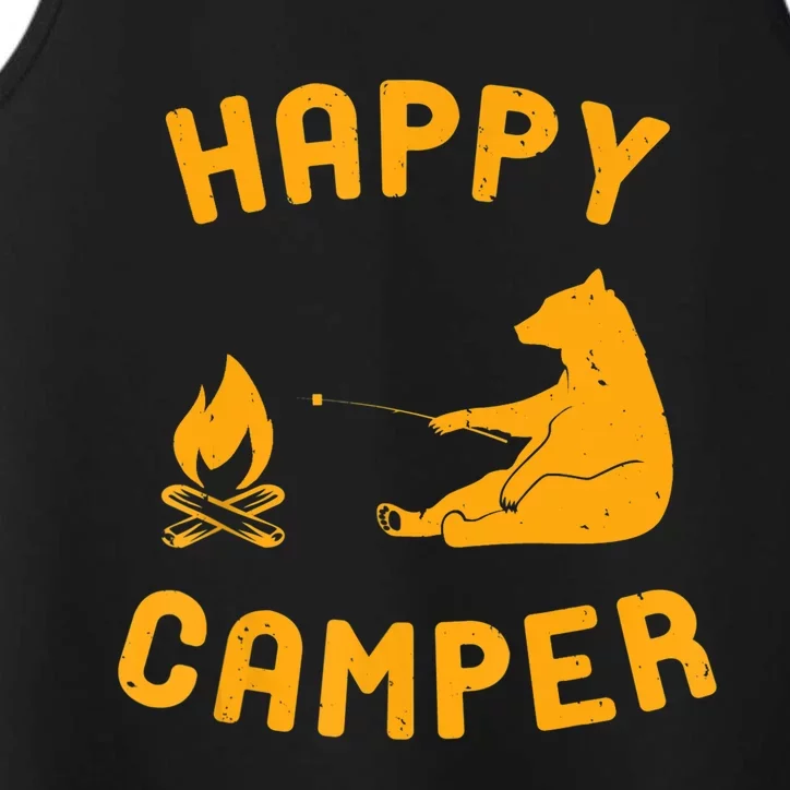 Funny Happy Camper Gift With Bear And Bonfire Gift Performance Tank