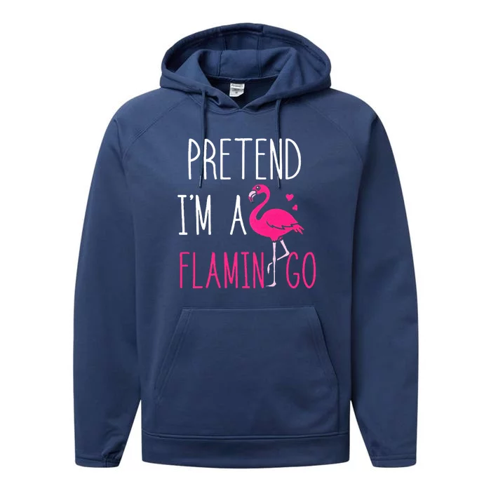 Flamingo Halloween Costume Pretend IM A Flamingo Pink Performance Fleece Hoodie