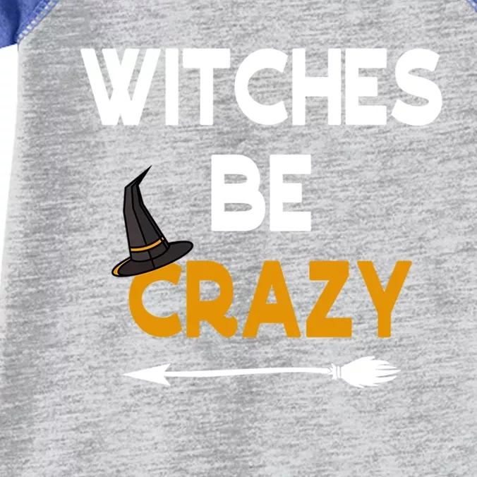 Funny Halloween Couples Costume Witches Be Crazy Gift Infant Baby Jersey Bodysuit