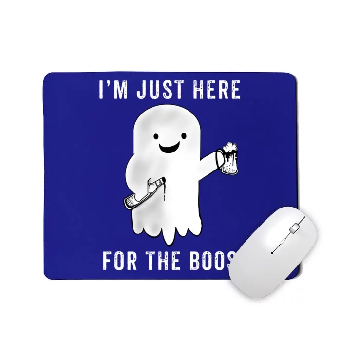 Funny Halloween Cute Gift Party Beer Just Here For The Boos Great Gift Mousepad