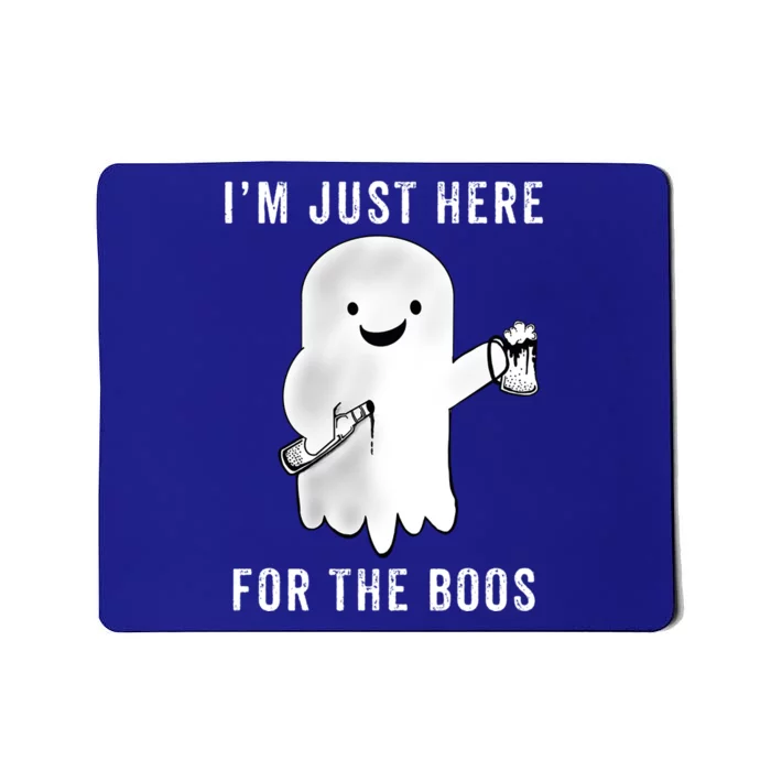 Funny Halloween Cute Gift Party Beer Just Here For The Boos Great Gift Mousepad