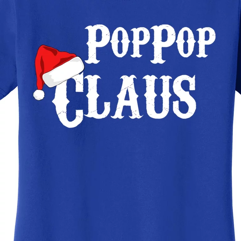 Funny Holiday Christmas Pop Pop Claus Santa Gift Women's T-Shirt