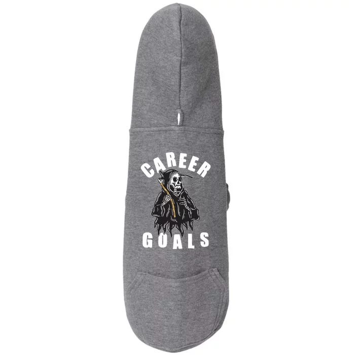 Funny Halloween Career Goals Grim Reaper Doggie 3-End Fleece Hoodie