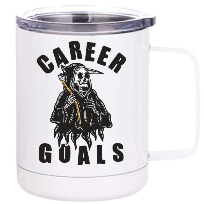 Funny Halloween Career Goals Grim Reaper Front & Back 12oz Stainless Steel Tumbler Cup