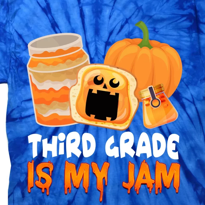 Funny Halloween Costume Team Third Grade Is My Jam 3Rd Grade Great Gift Tie-Dye T-Shirt