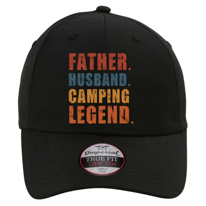 Father Husband Camping Legend Vintage Camper Fathers Day Gift The Original Performance Cap