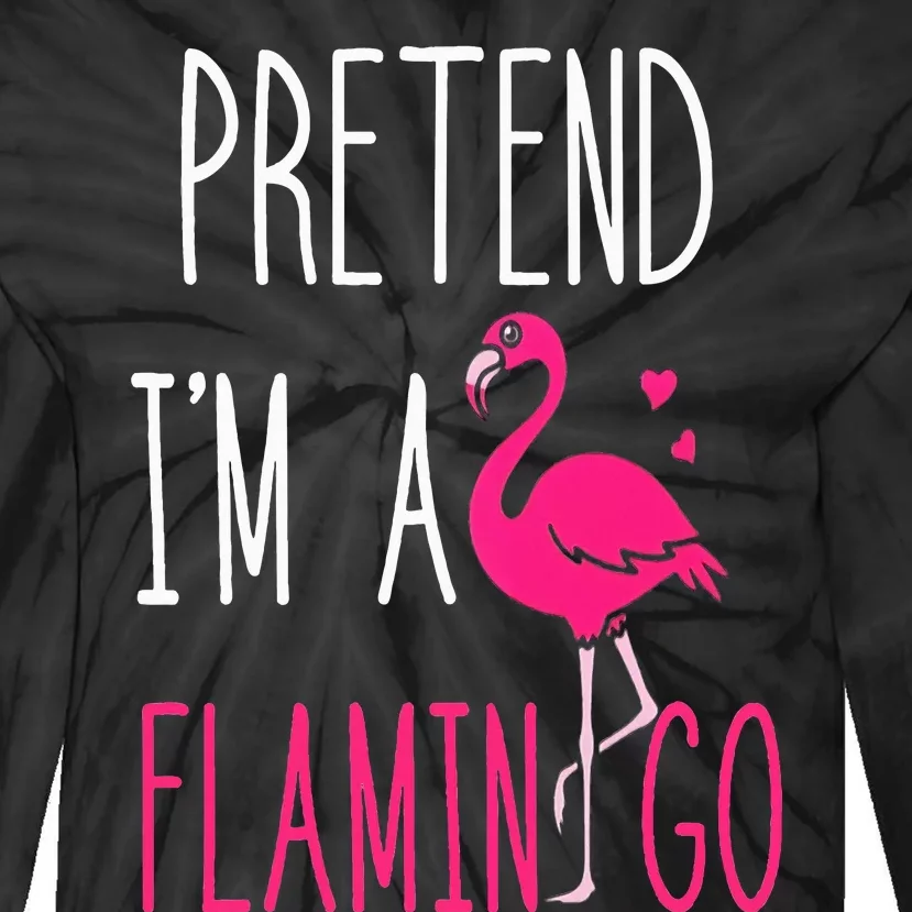 Flamingo Halloween Costume Pretend I'm a Flamingo Pink Tie-Dye Long Sleeve Shirt