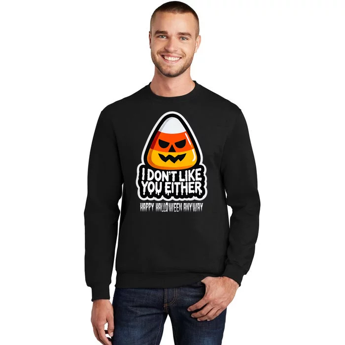 Funny Halloween Candy Corn Tall Sweatshirt