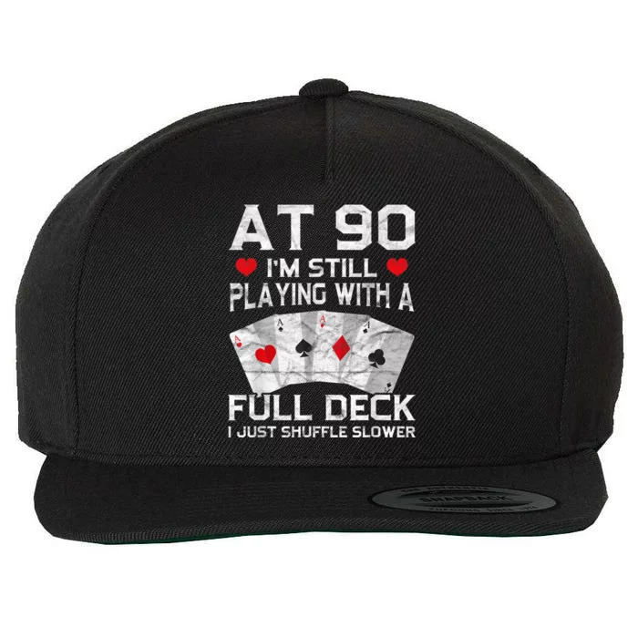 Full House Card Hand 90th Birthday 90 Year Old Cards Gift Wool Snapback Cap