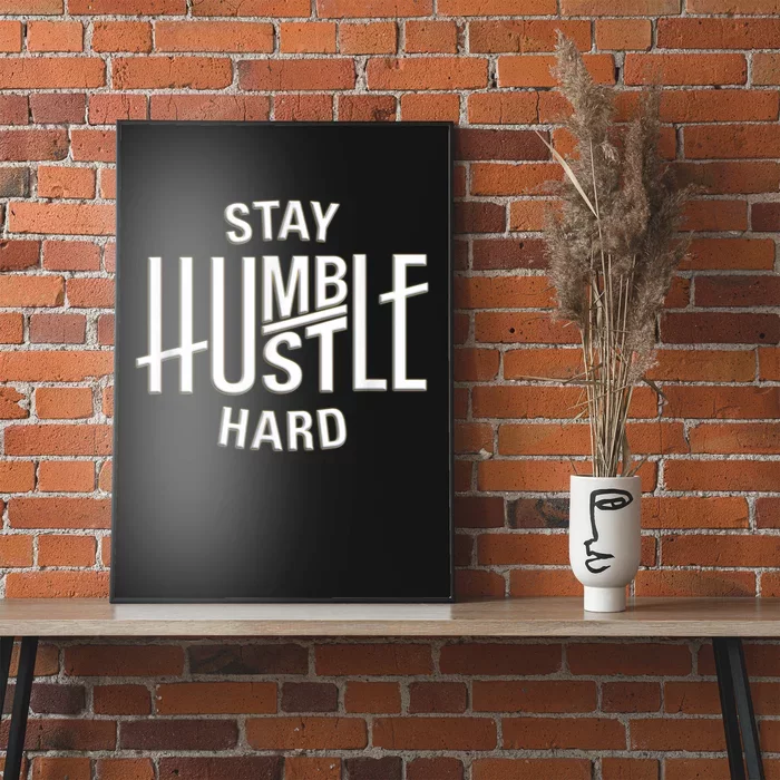 Funny Hustle Design For Men And Women Cool Humble Family Poster