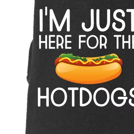 Funny Hot Dog Lover Hotdog Im Just Here For The Hot Dogs Doggie 3-End Fleece Hoodie