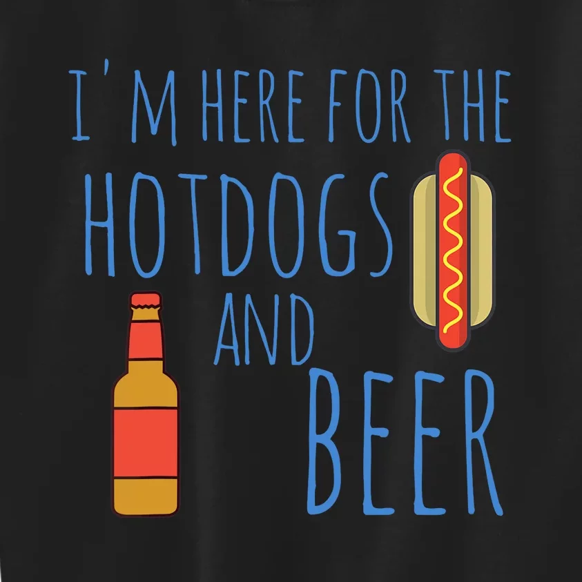 Funny Hot Dog I'm Here for the Hotdogs and Beer Kids Sweatshirt