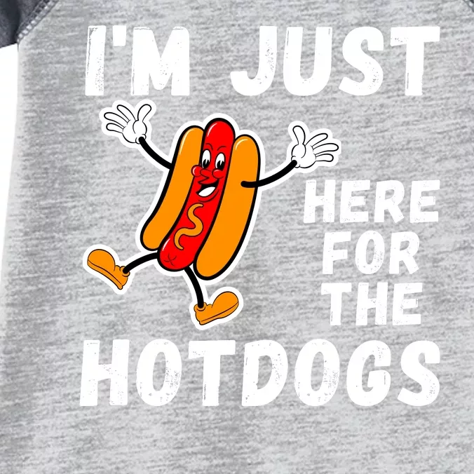 Funny Hot Dog Lover Hotdog Im Just Here For The Hot Dogs Funny Hotdog Infant Baby Jersey Bodysuit