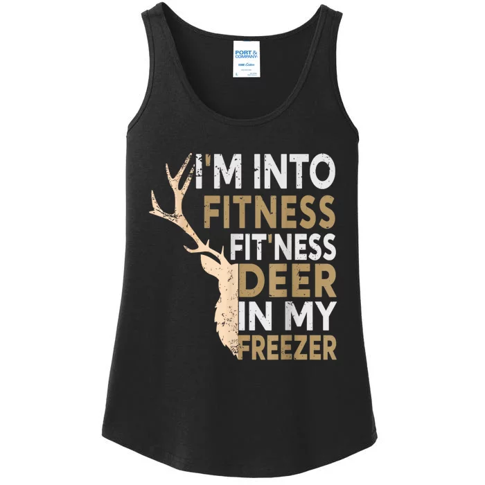 Funny Hunter Dad IM Into Fitness Deer Freezer Hunting Ladies Essential Tank