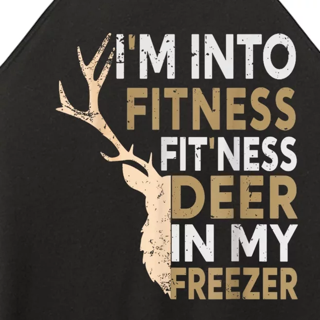 Funny Hunter Dad IM Into Fitness Deer Freezer Hunting Women’s Perfect Tri Rocker Tank