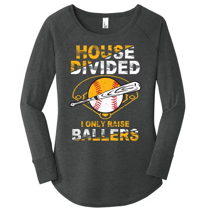 Funny House Divided I Only Raise Ballers Softball Baseball Women's Perfect Tri Tunic Long Sleeve Shirt