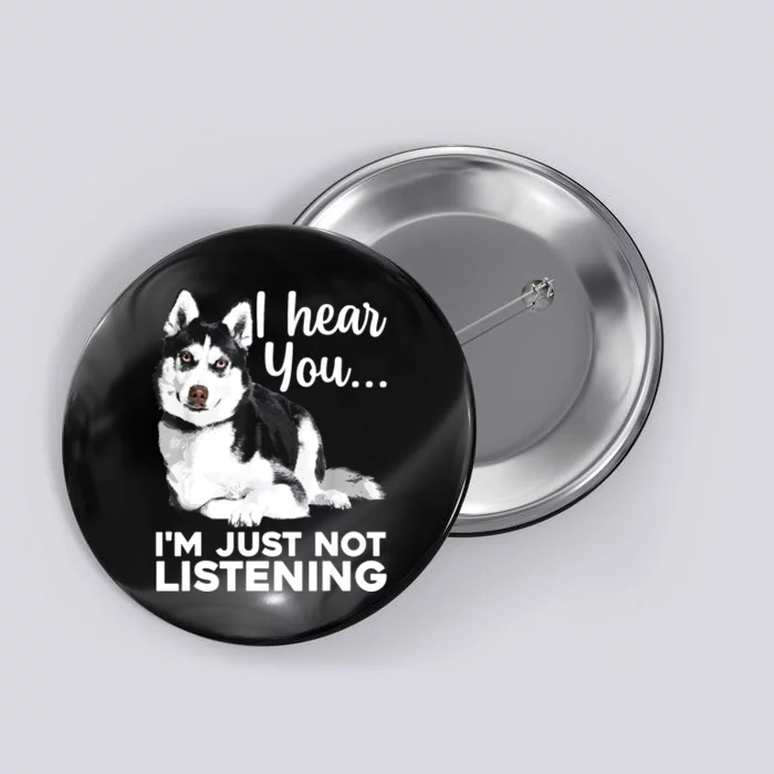 Funny Husky Dog Art For Women Siberian Husky Lover Button