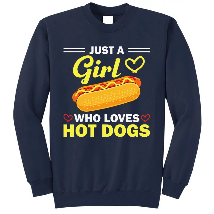 Funny Hot Dog Design For Women Hot Dog Lovers Tall Sweatshirt