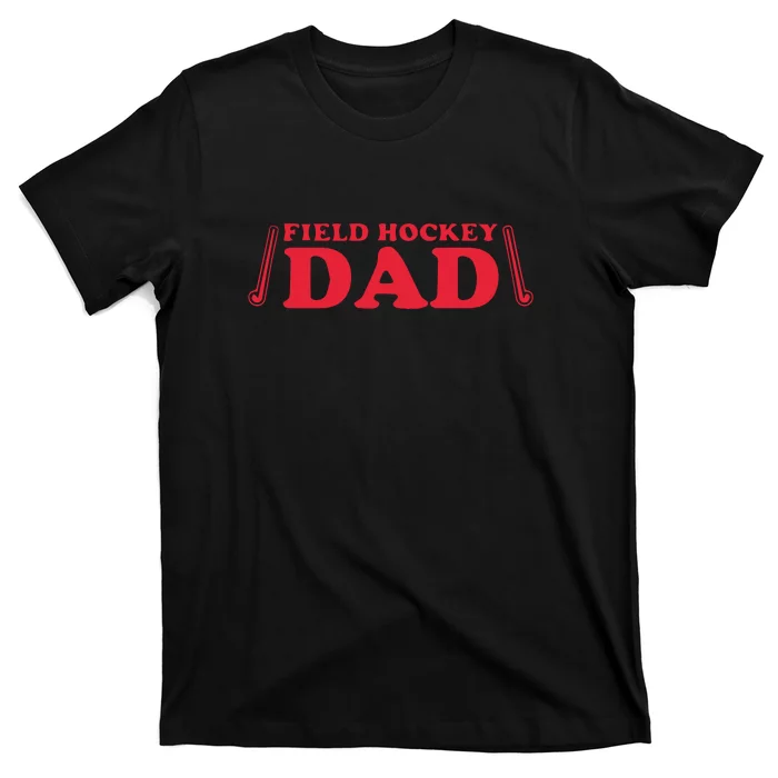 Field Hockey Dad Red Father's Day Gift T-Shirt