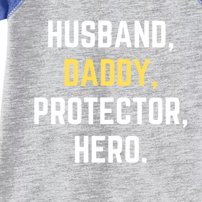 Funny Husband Daddy Protector Hero Gift For Dad Gift Infant Baby Jersey Bodysuit